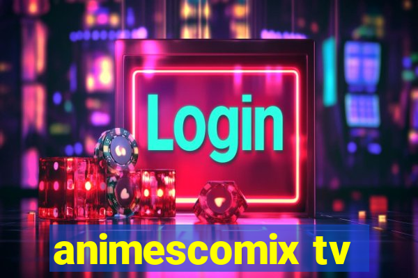 animescomix tv